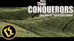 More Than Conquerors w/Simon Guillebaud, Ep. 8 "Total Surrender" | 13 INSPIRATIONAL SHORT FILMS - Full Movies, Movies & TV - Faith Channel