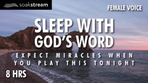 You've NEVER Heard God's Word Like THIS Before! (LEAVE THIS PLAYING!) - Hope & Healing, Meditations - SOAKSTREAM - Healing Scriptures