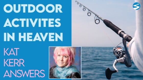 Kat Kerr: What Outdoor Activities Are There In Heaven? | June 29 2022 - Encounters, Heaven Trip, Testimonies - ElijahClips