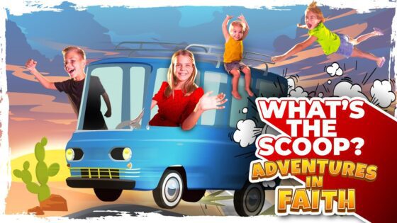 Episode 12: Adventures in Faith - Kingdom Kids Zone, Seed of Faith - What's the Scoop? Kids Bible News!