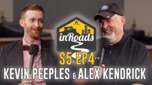 Let God Show Up Kevin Peeples & Alex Kendrick – inRoads S5 Ep4 - Documentaries, Movies & TV - Appian Media