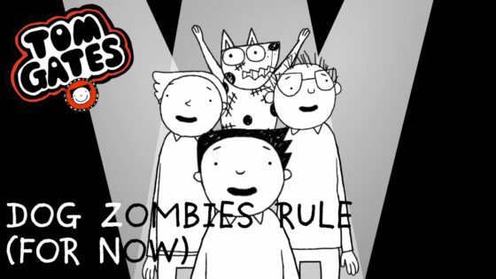 Dog Zombies Rule (For Now) | The Brilliant World Of Tom Gates | Full Episode | Season One | Cartoon - Kids (6-9), Kingdom Kids Zone - Tom Gates Brilliant World