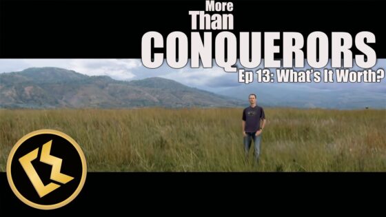 More Than Conquerors w/Simon Guillebaud, Ep. 13 "What's It Worth?" | 13 INSPIRATIONAL SHORT FILMS - Full Movies, Movies & TV - Faith Channel