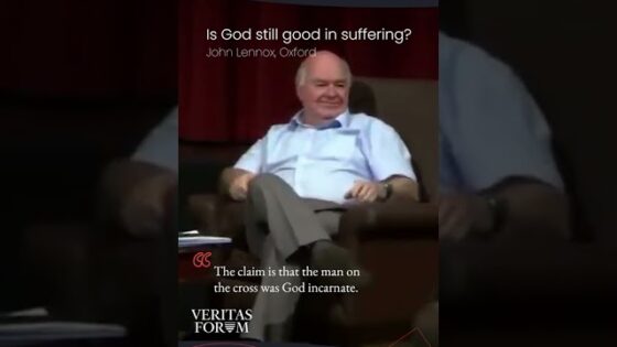 Is God still good in suffering? | John Lennox #Shorts - Truth Seekers - The Veritas Forum