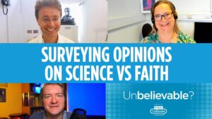 Are the public ready to move beyond Science vs Faith conflict? Nick Spencer & Katherine Mathieson - Science & Faith, Truth Seekers - Premier Unbelievable?