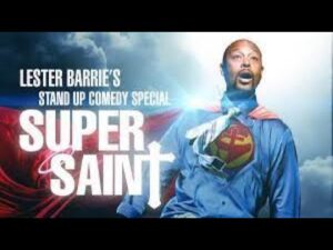 Who in the Hell is Lester Barrie? Super Saint (2018) | Trailer - Full Movies, Movies & TV - Deep C Digital