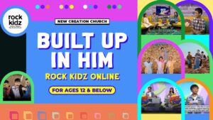 Built Up In Him | Rock Kidz Children's Lesson | New Creation Church - Kingdom Kids Zone, Seed of Faith, Shows - New Creation Church
