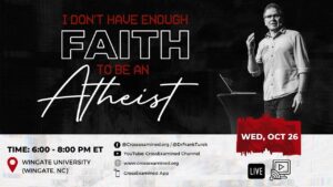 LIVE from Wingate University (Wingate, NC) – IDHEFTBAA - Does God Exist?, Truth Seekers - Cross Examined