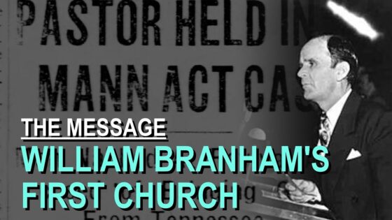 William Branham's First Church – Part 6 The Message Documentary - Church Firewall, Truth Seekers - Leaving the Message