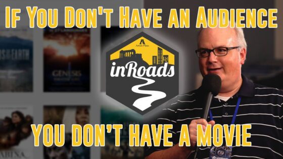 If You Don't Have an Audience You Don't Have a Movie w/ Doug Weiss – inRoads S5 Ep7 - Documentaries, Movies & TV - Appian Media