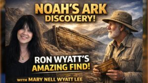 Mary Nell Wyatt Lee on Ron Wyatt’s Noah’s Ark Discovery - Biblical Archaeology, Documentaries, Movies & TV - [ ProverbsGuys Ministries ]