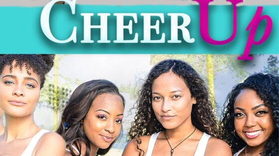 Cheer Up | Dramatic High School Cheerleading Movie - Full Movies, Movies & TV - Deep C Digital