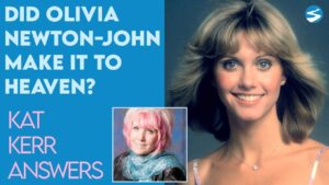 Kat Kerr: Was Olivia Newton John Saved? | Sept 7 2022 - Encounters, Heaven Trip, Testimonies - ElijahClips
