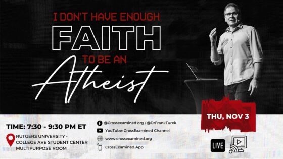 LIVE from Rutgers University (New Brunswick, NJ) – IDHEFTBAA - Does God Exist?, Truth Seekers - Cross Examined