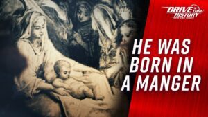 The Birth of Christ – Drive Thru History®: Christmas Season - Kids (6-9), Kingdom Kids Zone - Drive Thru History with Dave Stotts