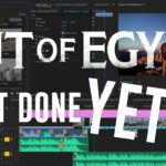 Is "Out of Egypt" Done YET?! Post-Production Update - Documentaries, Movies & TV - Appian Media