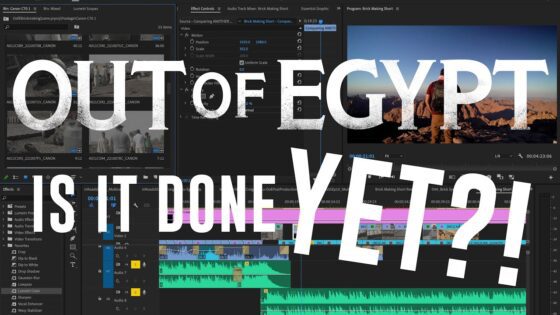 Is "Out of Egypt" Done YET?! Post-Production Update - Documentaries, Movies & TV - Appian Media