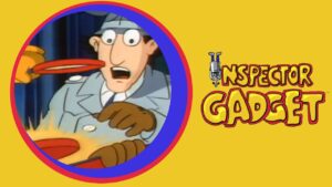A Star Is Lost | Inspector Gadget | Full Episode | Season One | Classic Cartoons - Kids TV Series, Kingdom Kids Zone - Inspector Gadget - WildBrain
