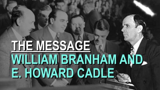 William Branham and E. Howard Cadle – Part 17 The Message Documentary - Church Firewall, Truth Seekers - Leaving the Message