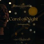 Carol of Night (original mash up) - Family, Kingdom Kids Zone - The Kingdom Here