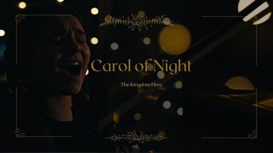 Carol of Night (original mash up) - Family, Kingdom Kids Zone - The Kingdom Here