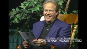 "The Swan" – Shade Tree Heritage – Planting Shade Trees – Dennis Swanberg - Comedy - Dennis Swanberg - "The Swan"