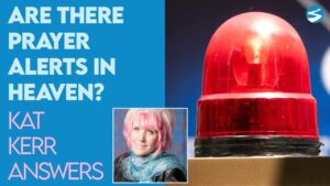 Kat Kerr: Are There Alerts In Heaven? | Aug 12 2022 - Encounters, Heaven Trip, Testimonies - ElijahClips