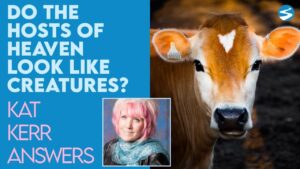 Kat Kerr: Do the Hosts of Heaven Look Like Creatures? | Oct 5 2022 - Encounters, Heaven Trip, Testimonies - ElijahClips