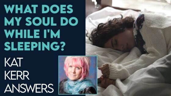 Kat Kerr: What Does My Soul Do While I'm Sleeping? | Oct 12 2022 - Encounters, Heaven Trip, Testimonies - ElijahClips