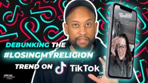 Debunking the #losingmyreligion trend on TikTok | with @whaddoyoumeme6282 - Doubt & Deconstruction, Truth Seekers - Cross Examined