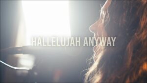 Hallelujah Anyway (Rend Collective Cover) - Family, Kingdom Kids Zone - The Kingdom Here