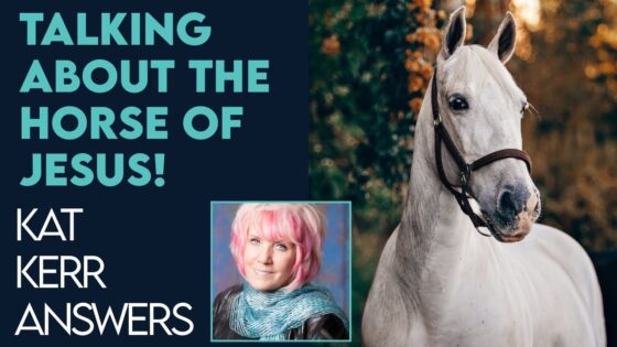 Kat Kerr Talks About the Horse of Jesus | Oct 12 2022 - Encounters, Heaven Trip, Testimonies - ElijahClips