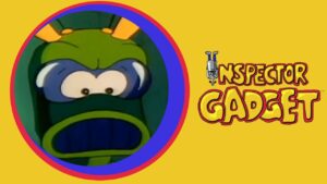 The Invasion | Inspector Gadget | Full Episode | Season One | Classic Cartoons - Kids TV Series, Kingdom Kids Zone - Inspector Gadget - WildBrain