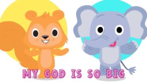 My God Is So Big (introducing Grayson the Elephant) - Kingdom Kids Zone, Sing With Me - Listener Kids