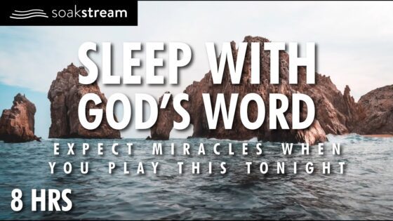 Play These Scriptures Night & Day & See What God Does - Hope & Healing, Meditations - SOAKSTREAM - Healing Scriptures
