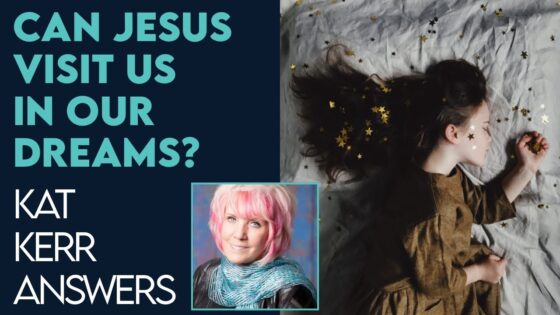 Kat Kerr: Can Jesus Visit Us In Our Dreams? | Jan 4 2023 - Encounters, Heaven Trip, Testimonies - ElijahClips