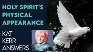 Kat Kerr Talks About Holy Spirit's Physical Appearance | Dec 21 2022 - Encounters, Heaven Trip, Testimonies - ElijahClips