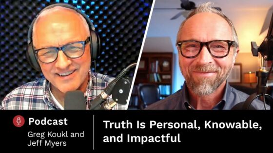 Interview: Jeff Myers, Truth Changes Everything — Stand to Reason Podcast - Morality & Meaning, Truth Seekers - Stand to Reason