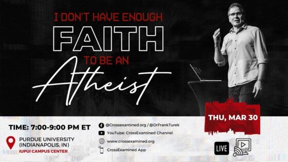 LIVE from Indiana University-Purdue University (Indianapolis, IN) – IDHEFTBAA - Does God Exist?, Truth Seekers - Cross Examined