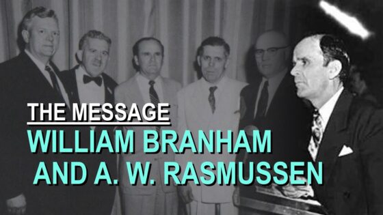 William Branham and A. W. Rasmussen – Part 30 The Message Documentary - Church Firewall, Truth Seekers - Leaving the Message