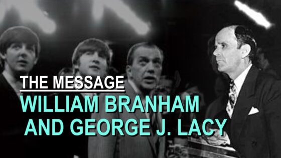 William Branham and George J Lacy – Part 31 The Message Documentary - Church Firewall, Truth Seekers - Leaving the Message