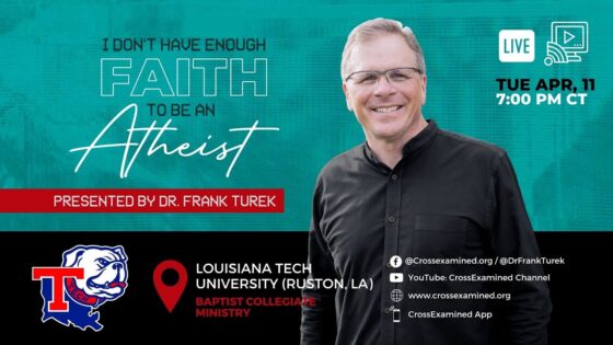 LIVE from Louisiana Tech University (Ruston, LA) – IDHEFTBAA - Does God Exist?, Truth Seekers - Cross Examined