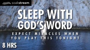 Play These Scriptures All Night And See What God Does | 100+ Bible Verses For Sleep - Hope & Healing, Meditations - SOAKSTREAM - Healing Scriptures