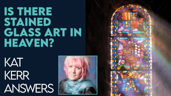 Kat Kerr: Is There Art Like Stained Glass In Heaven? | Feb 1 2023 - Encounters, Heaven Trip, Testimonies - ElijahClips