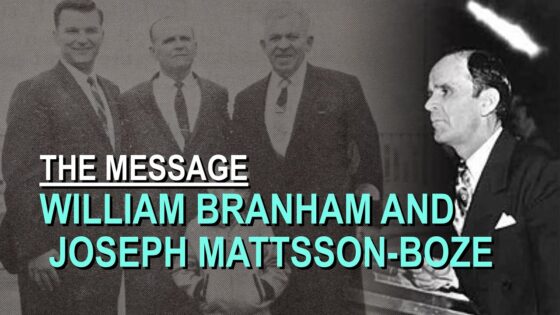 William Branham and Joseph Mattsson Boze – Part 33 The Message Documentary - Church Firewall, Truth Seekers - Leaving the Message