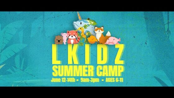 LKIDZ SUMMER CAMP 2023 - Kingdom Kids Zone, Shows - The LKIDS Show