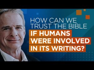 How Can We Trust the Bible if Humans Were Involved in Its Writing? - Q&A Sessions, Truth Seekers - drcraigvideos