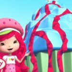 Strawberry Shortcake 🍓 The Berry Big Bakeoff! 🍓 Berry Bitty Adventures 🍓 Cartoons for Kids - Kids TV Series, Kingdom Kids Zone - Strawberry Shortcake - WildBrain