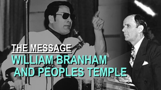 William Branham and the Creation of Peoples Temple – Part 34 The Message Documentary - Church Firewall, Truth Seekers - Leaving the Message