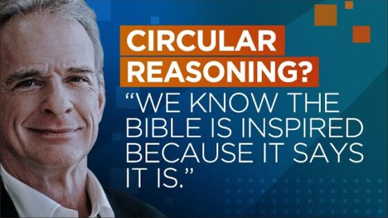Circular Reasoning? We Know the Bible Is Inspired Because It Says It Is? - Q&A Sessions, Truth Seekers - drcraigvideos